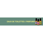 Les parfums/ Eaux de toilettes